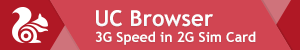 DoWnload UC Browser and Get 3G Speed in 2G